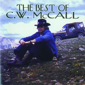 Album C.W. McCall - The Best of C. W. McCall