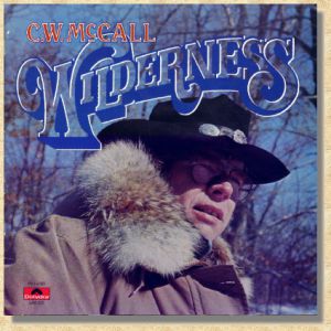 Album C.W. McCall - Wilderness