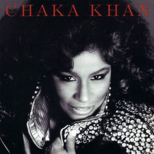Chaka Khan Chaka Khan, 1982
