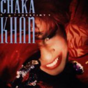 Chaka Khan Destiny, 1986
