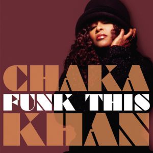Album Chaka Khan - Funk This