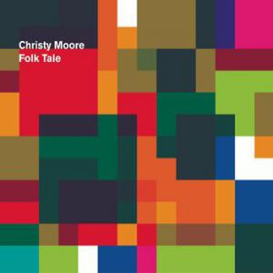 Album Christy Moore - Folk Tale