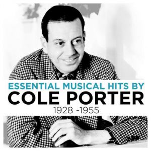 Album Cole Porter - Essential Musical Hits By Cole Porter 1928-1955