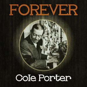 Album Cole Porter - Forever Cole Porter