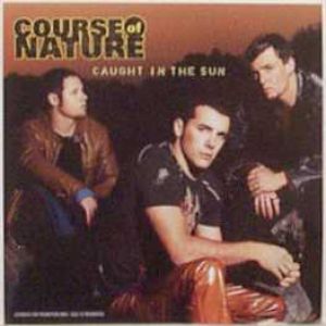 Album Course Of Nature - Caught In The Sun