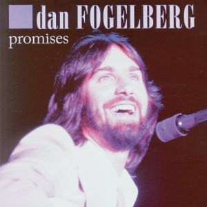Album Dan Fogelberg - Promises