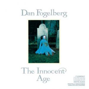 Album Dan Fogelberg - The Innocent Age