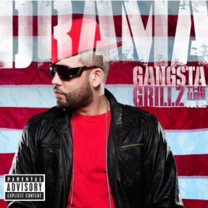 Gangsta Grillz: The Album (Vol. 2) - DJ Drama