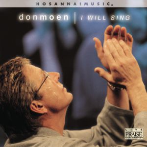 Album Don Moen - I Will Sing