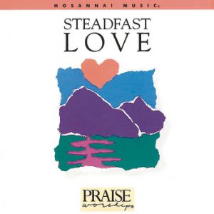 Album Don Moen - Steadfast Love
