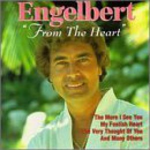Engelbert Humperdinck From the Heart, 1996