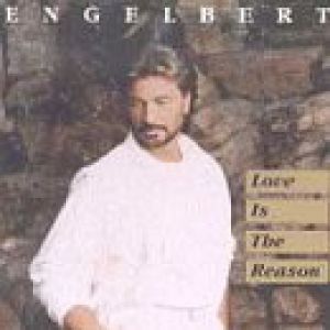 Album Engelbert Humperdinck - Love is the Reason