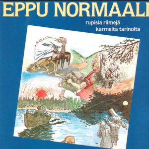 Album Eppu Normaali - Rupisia riimejä karmeita tarinoita