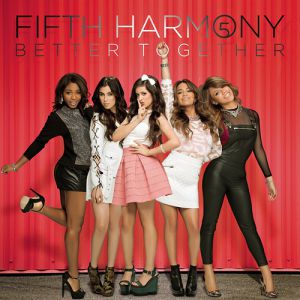 Album Fifth Harmony - Better Together