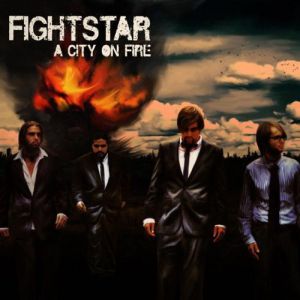 Album Fightstar - A City on Fire