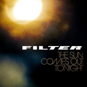 Album Filter - The Sun Comes Out Tonight