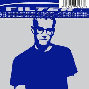 The Very Best Things (1995–2008) - Filter