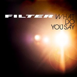 Album Filter - What Do You Say