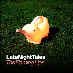Late Night Tales: The Flaming Lips - album