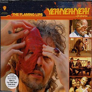 Flaming Lips : The Yeah Yeah Yeah Song (With All Your Power)