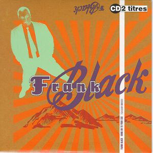 Album Frank Black - Hang On To Your Ego