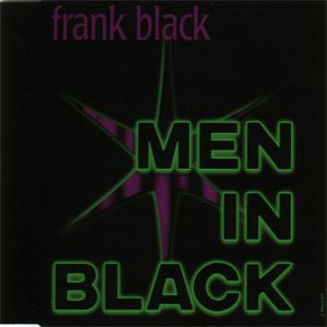 Men In Black - Frank Black