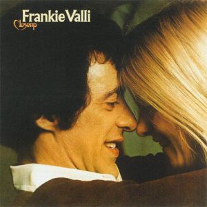 Album Frankie Valli - Closeup
