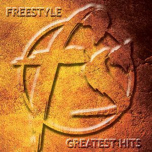 Album Freestyle - Greatest Hits
