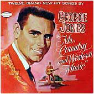 Album George Jones - Mr. Country & Western Music