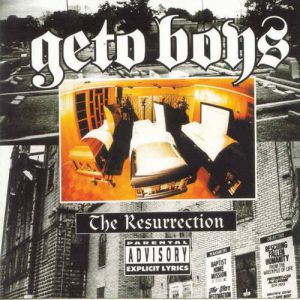 Album Geto Boys - The Resurrection