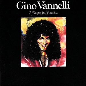 Album Gino Vannelli - A Pauper in Paradise