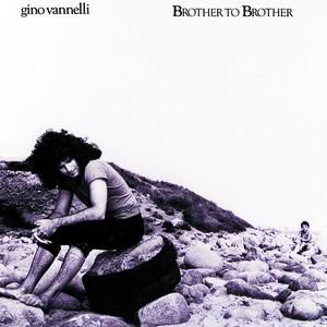 Album Gino Vannelli - Brother to Brother