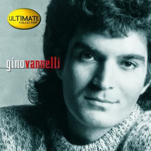 Album Gino Vannelli - Ultimate Collection