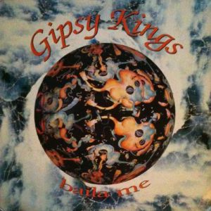 Album Gipsy Kings - Baila Me