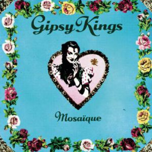 Album Gipsy Kings - Mosaïque