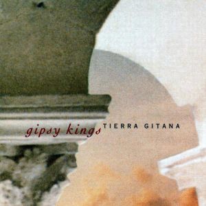 Album Gipsy Kings - Tierra Gitana