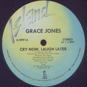 Album Grace Jones - Cry Now, Laugh Later