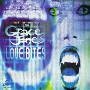 Grace Jones Love Bites, 1996