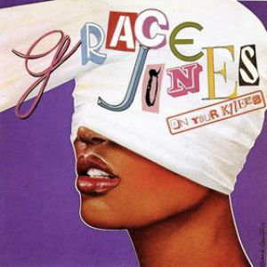 Album Grace Jones - On Your Knees
