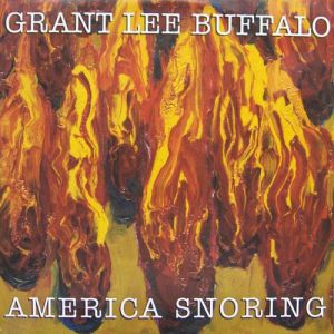 Album Grant Lee Buffalo - America Snoring