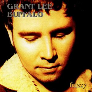 Album Grant Lee Buffalo - Fuzzy