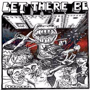 Let There Be Gwar - album