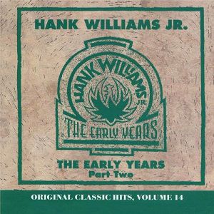 Album Hank Williams Jr. - Early Years, Vol. 2