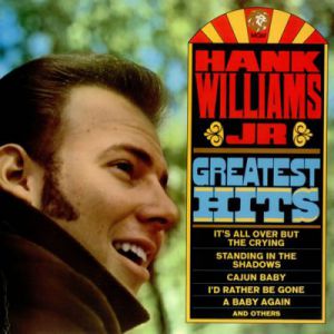 Album Hank Williams Jr. - Greatest Hits