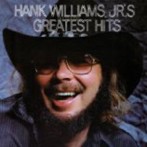 Hank Williams Jr. Hank Williams, Jr.'s Greatest Hits, 1982