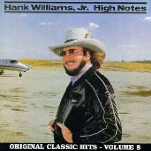 Album Hank Williams Jr. - High Notes
