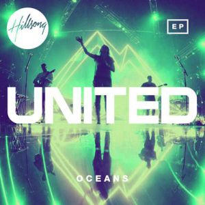 Album Hillsong United - Oceans (EP)