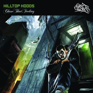 Album Chase That Feeling - Hilltop Hoods