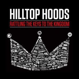 Album Hilltop Hoods - Rattling the Keys to the Kingdom