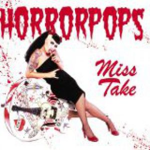 Album HorrorPops - MissTake